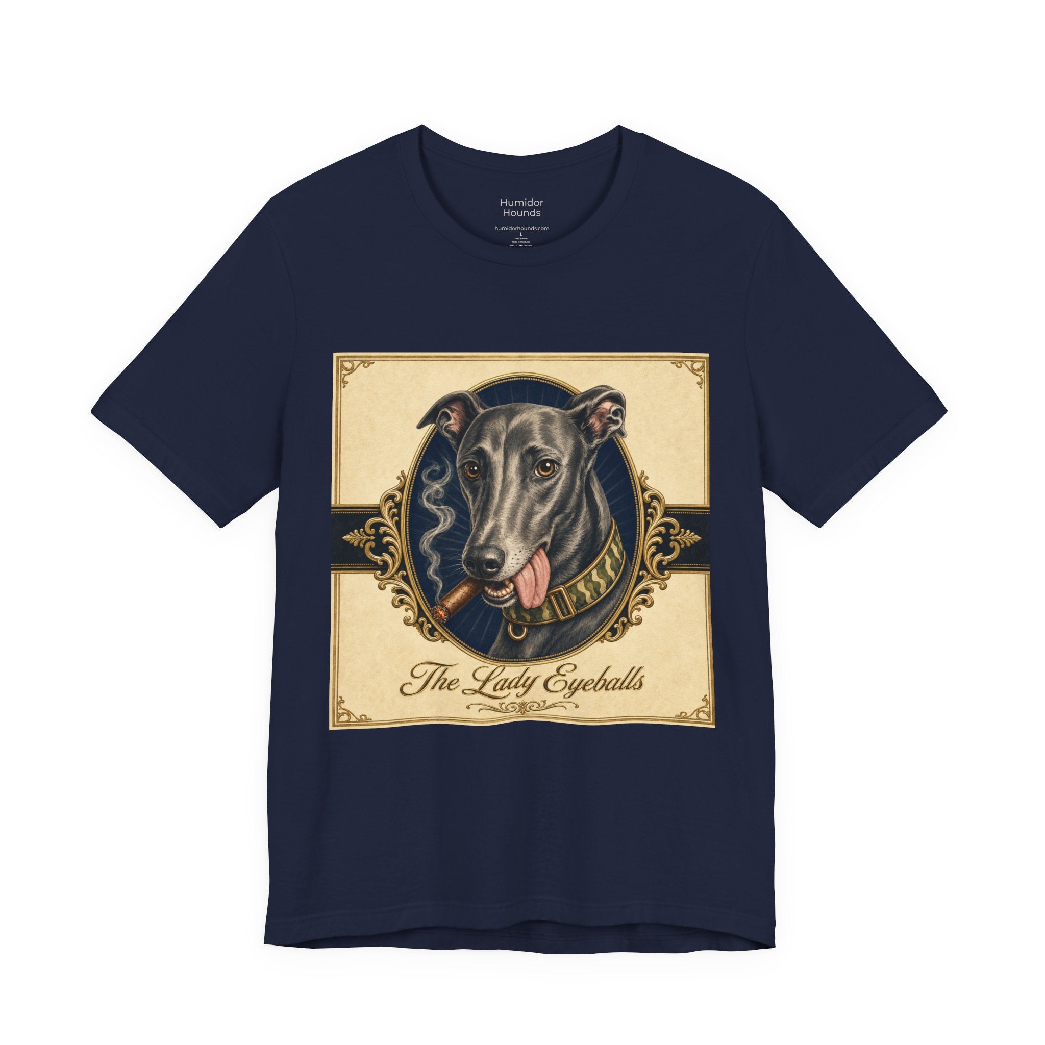 Run Hard Burn Slow Greyhound Dog T‑Shirt — "The Lady Eyeballs" Vintage Cigar Graphic