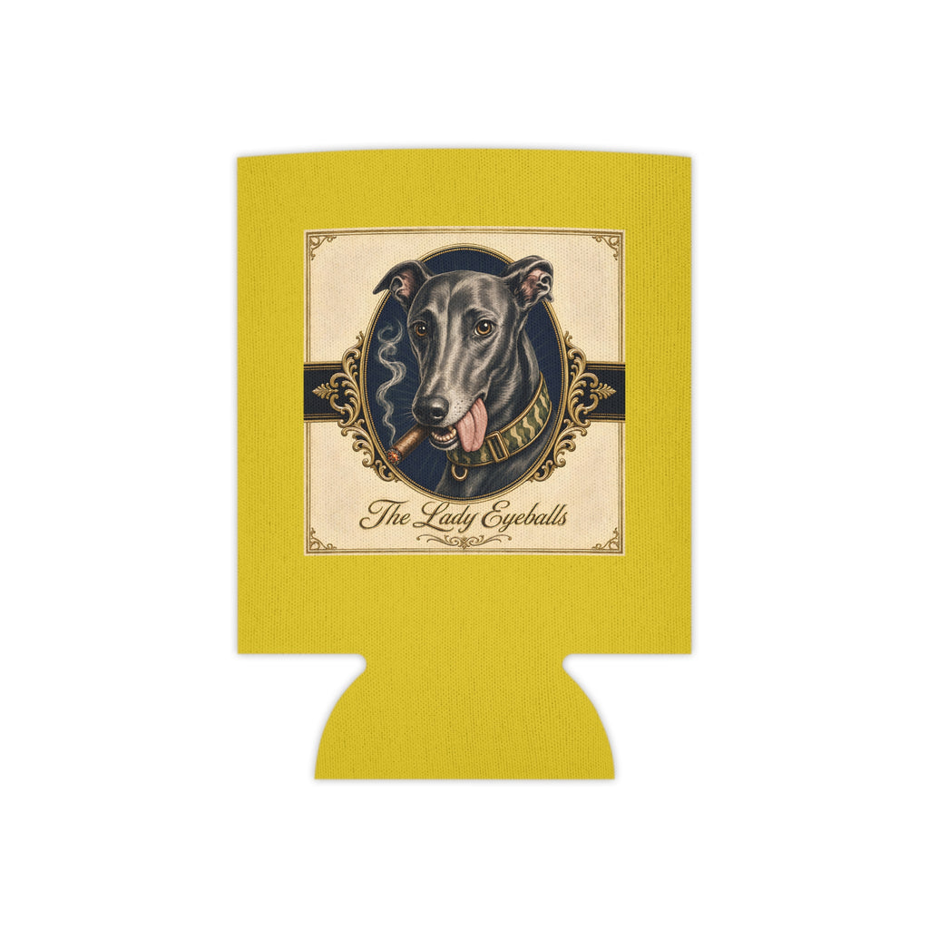 Can Cooler — Yellow Greyhound Design “The Lady Eyeballs” with “Run Hard Burn Slow”