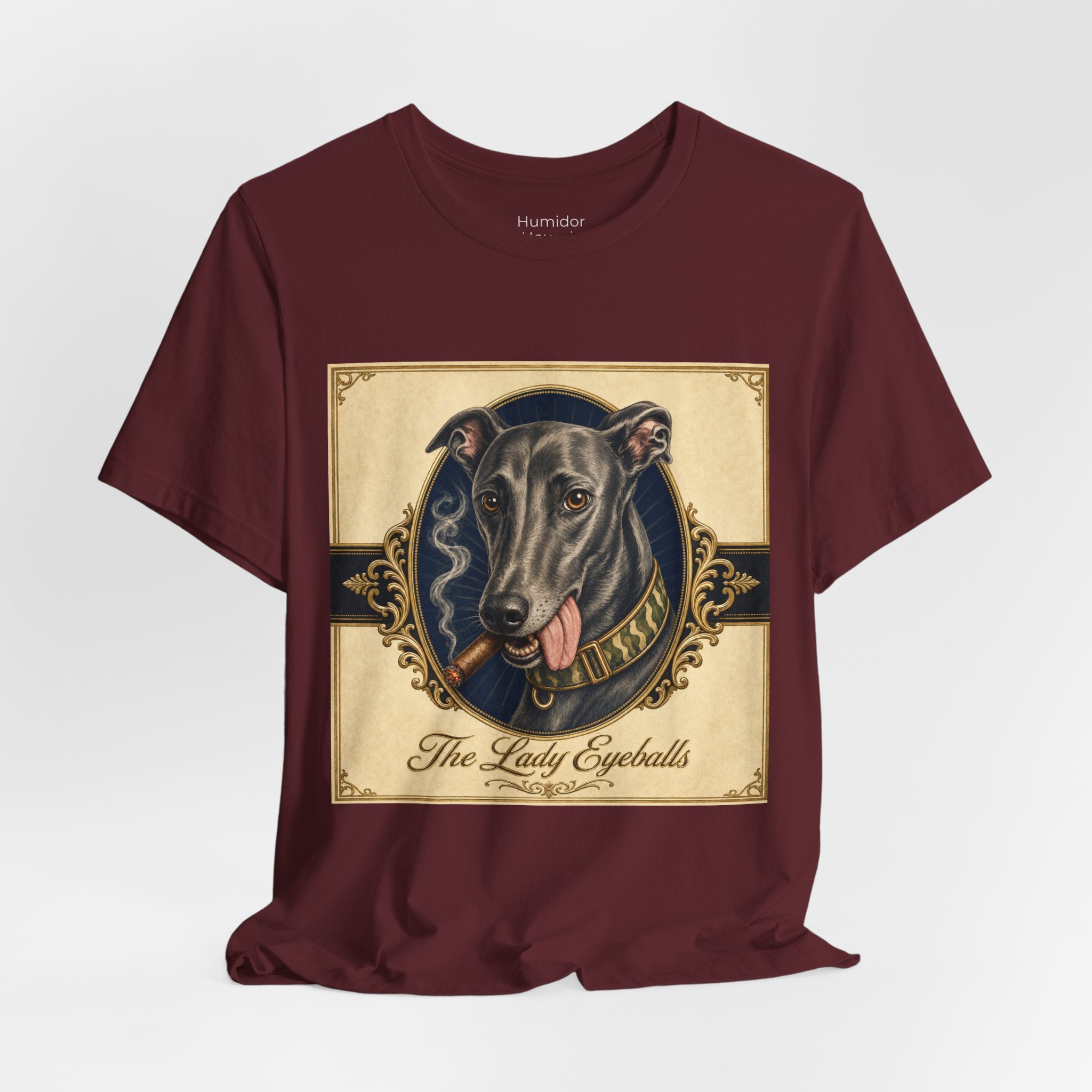 Run Hard Burn Slow Greyhound Dog T‑Shirt — "The Lady Eyeballs" Vintage Cigar Graphic