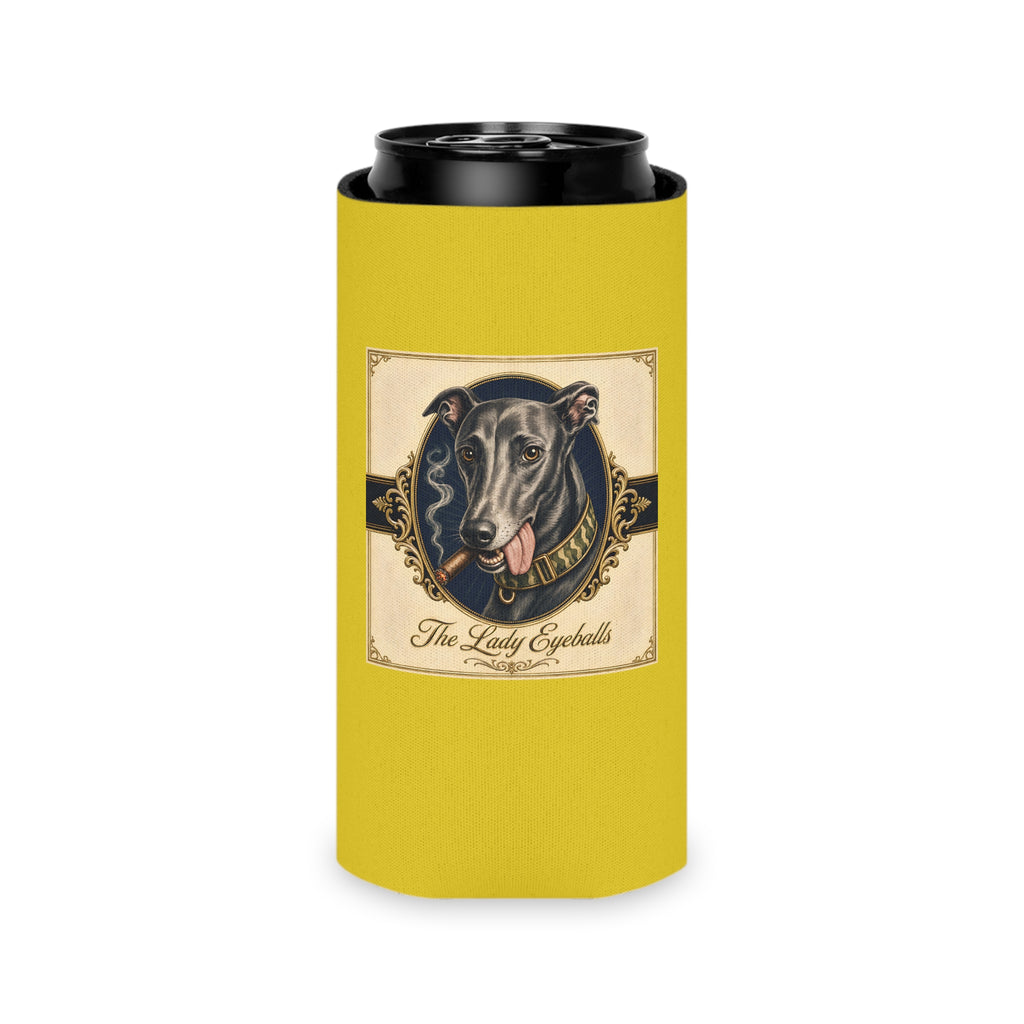 Can Cooler — Yellow Greyhound Design “The Lady Eyeballs” with “Run Hard Burn Slow”